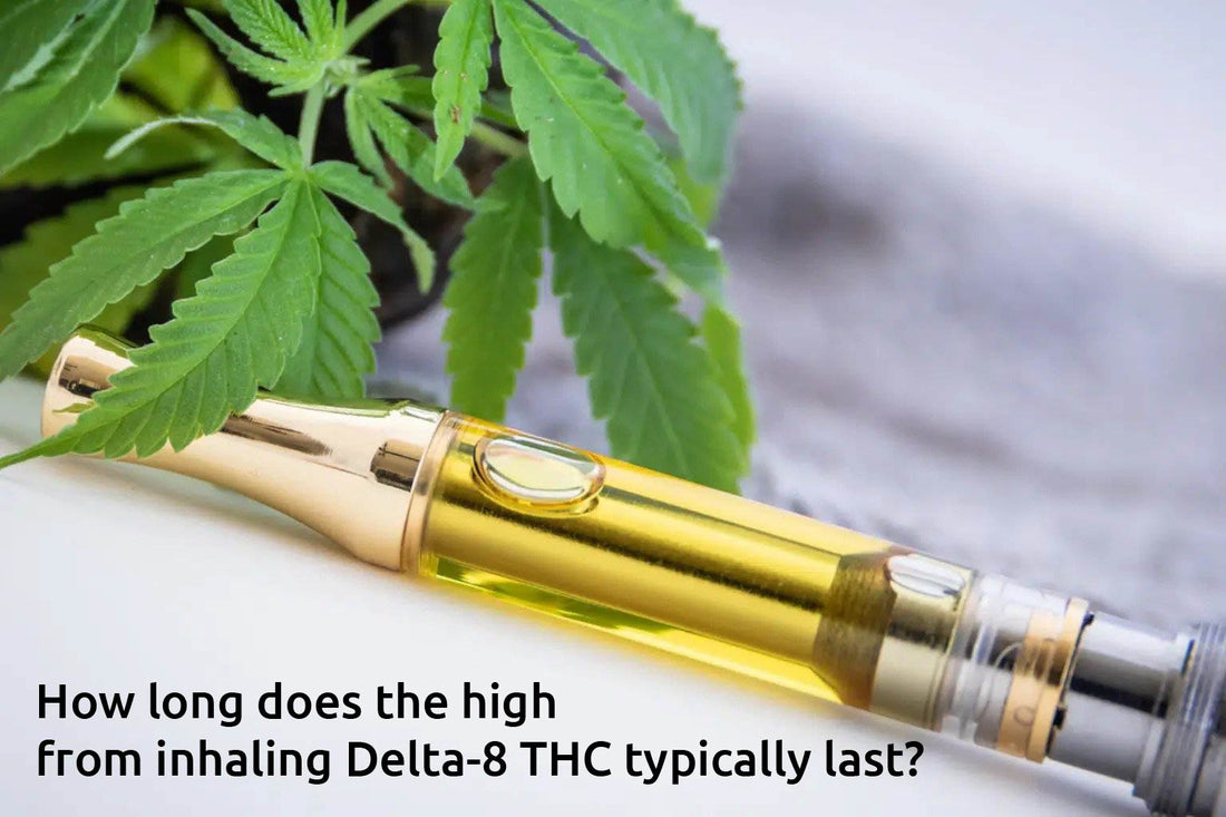 How long does the high from inhaling Delta-8 THC typically last?